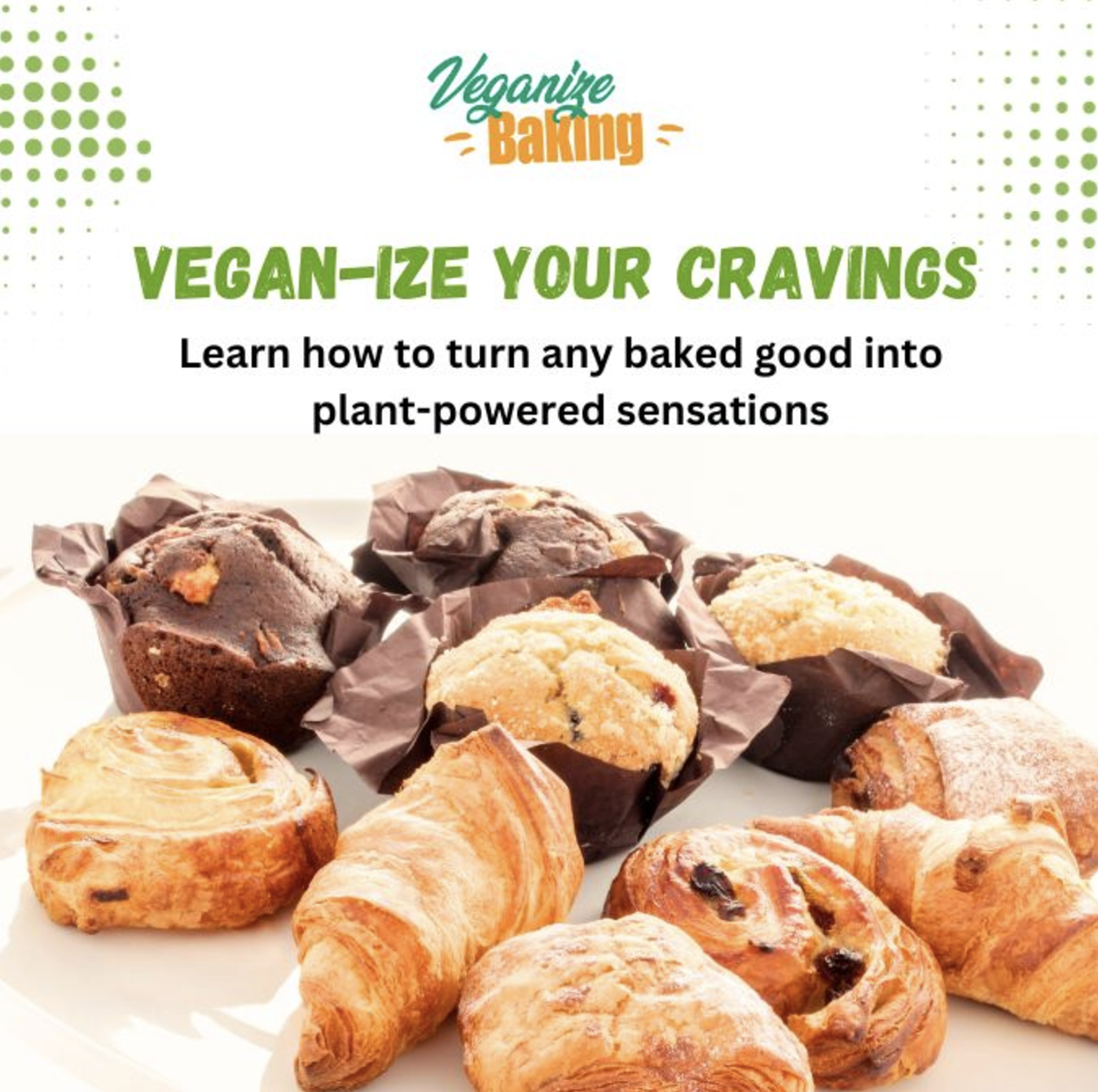 Veganize Baking: Delicious Desserts for a Healthier You!
